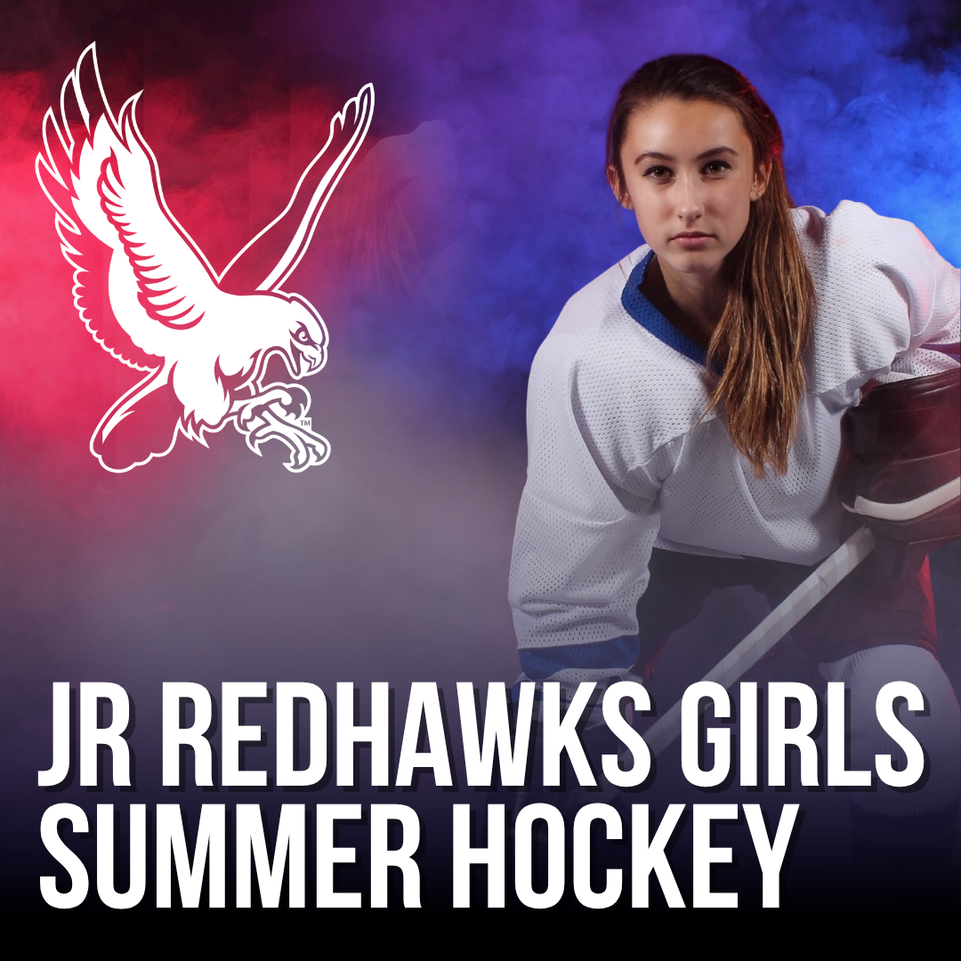 1 JR Redhawks Girls Summer Hockey